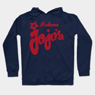 Madame Jojo's London Hoodie